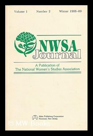 Image du vendeur pour NWSA Journal: a Publication of the National Women's Studies Association, Volume 1, Number 2, Winter 1988-89 mis en vente par MW Books Ltd.