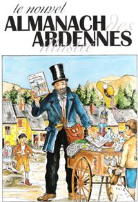 Seller image for Le Nouvel Almanach Des Ardennes illustr for sale by Au vert paradis du livre