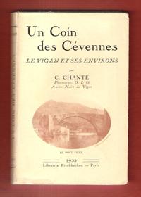 Un Coin Des Cévennes : Le Vigan et Ses Environs