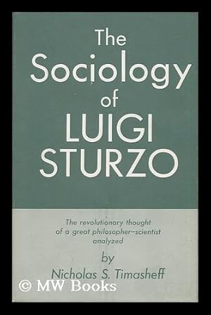 Bild des Verkufers fr The Sociology of Luigi Sturzo zum Verkauf von MW Books Ltd.