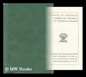 Imagen del vendedor de Dream of Provence (Orgeas and Miradou) a la venta por MW Books Ltd.