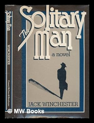 Seller image for The Solitary Man / Jack Winchester for sale by MW Books Ltd.