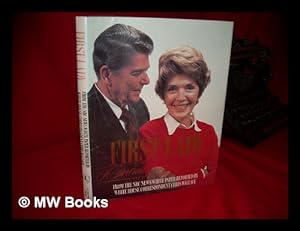 Seller image for First Lady : a Portrait of Nancy Reagan / from the NBC White Paper Reported by White House Correspondent Chris Wallace for sale by MW Books Ltd.
