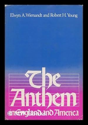 Seller image for The Anthem in England and America for sale by MW Books Ltd.
