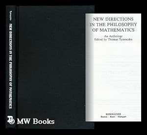Bild des Verkufers fr New Directions in the Philosophy of Mathematics - an Anthology zum Verkauf von MW Books Ltd.