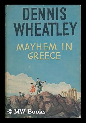 Seller image for Mayhem in Greece for sale by MW Books Ltd.