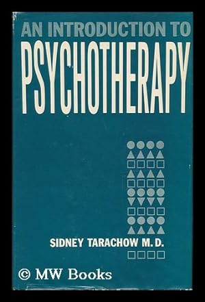 Imagen del vendedor de An Introduction to Psychotherapy a la venta por MW Books Ltd.