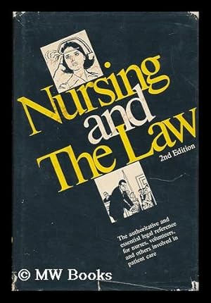 Bild des Verkufers fr Nursing and the Law / Edited by the Health Law Center and Charles J. Streiff zum Verkauf von MW Books Ltd.