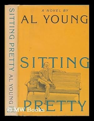 Seller image for Sitting Pretty : a Novel for sale by MW Books Ltd.