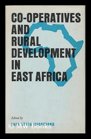 Bild des Verkufers fr Co-Operatives and Rural Development in East Africa. Contributors: Raymond Apthorpe [And Others] zum Verkauf von MW Books Ltd.