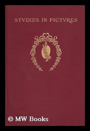 Imagen del vendedor de Studies in Pictures; an Introduction to the Famous Galleries, by John C. Van Dyke a la venta por MW Books Ltd.