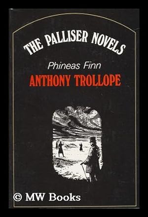Seller image for Phineas Finn. with a Preface by Sir Shane Leslie for sale by MW Books