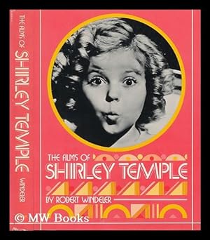 Seller image for The Films of Shirley Temple for sale by MW Books Ltd.