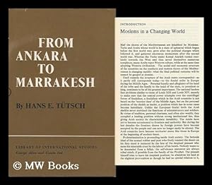 Immagine del venditore per From Ankara to Marrakesh; Turks and Arabs in a Changing World venduto da MW Books Ltd.