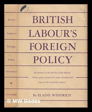 Imagen del vendedor de British Labour's Foreign Policy a la venta por MW Books Ltd.