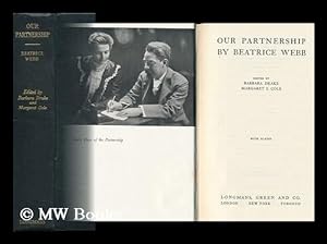 Seller image for Our Partnership, Edited by Barbara Drake and Margaret I. Cole for sale by MW Books Ltd.