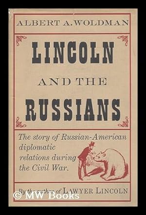 Bild des Verkufers fr Lincoln and the Russians zum Verkauf von MW Books Ltd.