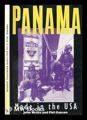 Immagine del venditore per Panama : Made in the USA / John Weeks and Phil Gunson venduto da MW Books