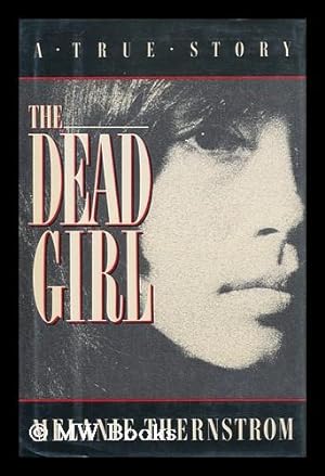 Imagen del vendedor de The Dead Girl a la venta por MW Books