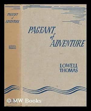 Immagine del venditore per Pageant of Adventure venduto da MW Books Ltd.