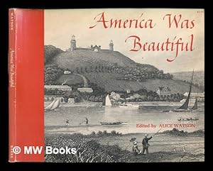 Bild des Verkufers fr America Was Beautiful. Introd. by Arthur A. Houghton, Jr. zum Verkauf von MW Books