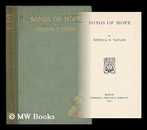 Seller image for Songs of Hope, by Rebecca N. Taylor for sale by MW Books Ltd.