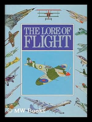 Image du vendeur pour The Lore of Flight mis en vente par MW Books Ltd.