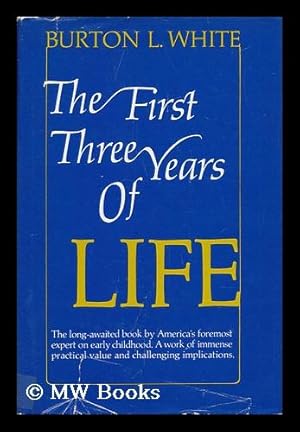 Seller image for The First Three Years of Life for sale by MW Books