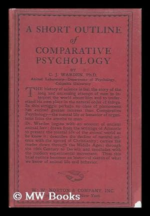 Image du vendeur pour A Short Outline of Comparative Psychology mis en vente par MW Books