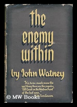 Seller image for The Enemy Within, a Personal Impression of the Invasion of Normandy, 1944, by John Watney for sale by MW Books Ltd.