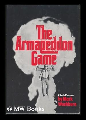 Seller image for The Armageddon Game : a Novel of Suspense for sale by MW Books