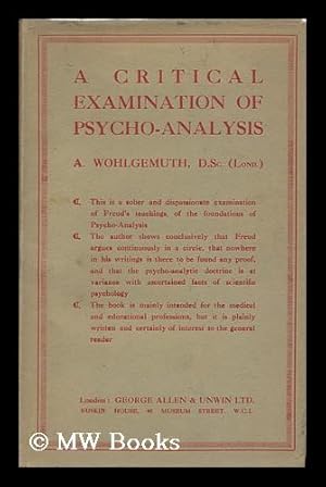 Seller image for A Critical Examination of Psycho-Analysis for sale by MW Books Ltd.