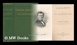 Seller image for Charles Jewett: Life and Recollections for sale by MW Books Ltd.