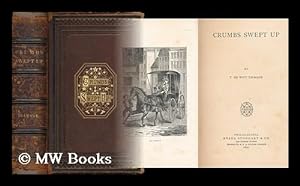 Image du vendeur pour Crumbs Swept Up mis en vente par MW Books Ltd.