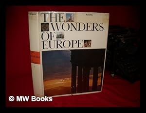 Image du vendeur pour The Wonders of Europe / [Texts by George Chabot and Others] ; Preface by Salvador De Madariaga mis en vente par MW Books Ltd.