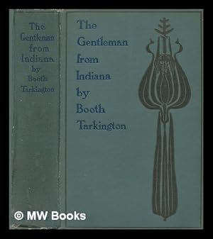 Seller image for The Gentleman from Indiana for sale by MW Books