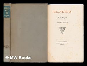 Seller image for Broadway / by J. B. Kerfoot ; Drawings by Lester G. Hornby for sale by MW Books Ltd.