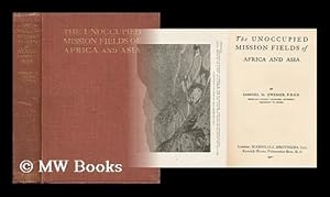 Seller image for The Unoccupied Mission Fields of Africa and Asia for sale by MW Books Ltd.
