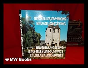 Imagen del vendedor de Bruxelles/environs, Brussel/omgeving, Brussel/umgebung. a la venta por MW Books