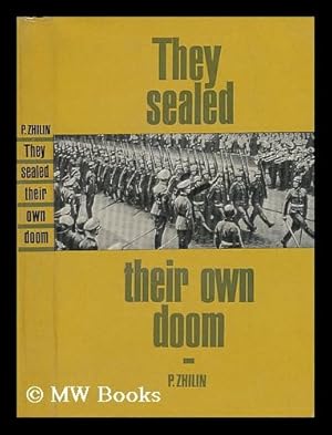 Imagen del vendedor de They Sealed Their Own Doom a la venta por MW Books