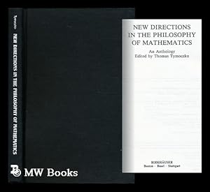 Bild des Verkufers fr New Directions in the Philosophy of Mathematics - an Anthology zum Verkauf von MW Books