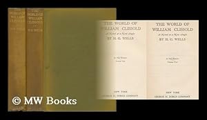 Seller image for The World of William Clissold - a Novel At a New Angle - Volumes One and Two for sale by MW Books