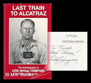 Bild des Verkufers fr Last Train to Alcatraz zum Verkauf von MW Books