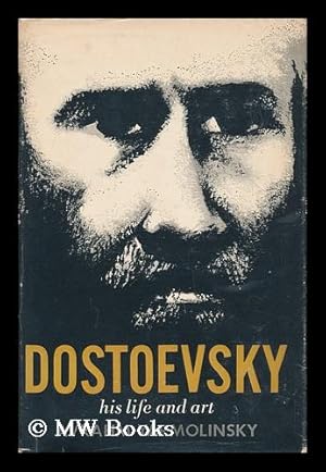 Seller image for Dostoevsky, His Life and Art for sale by MW Books