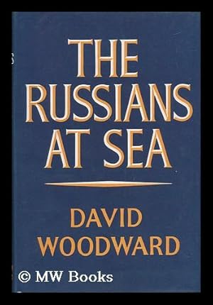 Seller image for The Russians At Sea for sale by MW Books