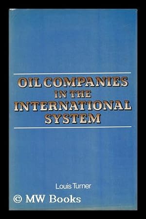 Seller image for Oil Companies in the International System for sale by MW Books