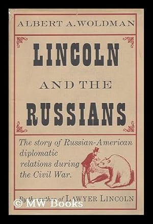 Bild des Verkufers fr Lincoln and the Russians zum Verkauf von MW Books