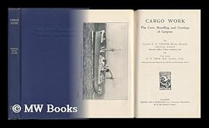 Seller image for Cargo Work - the Care, Handling and Carriage of Cargoes for sale by MW Books