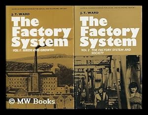 Seller image for The Factory System - Complete in Two Volumes for sale by MW Books