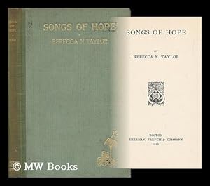 Seller image for Songs of Hope, by Rebecca N. Taylor for sale by MW Books